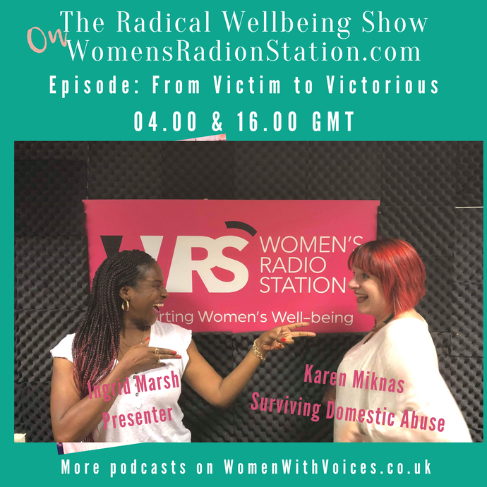 EPISODE: From victim to victor. In conversation with Karen Miknas on how she overcame fear and thrived after domestic abuse
